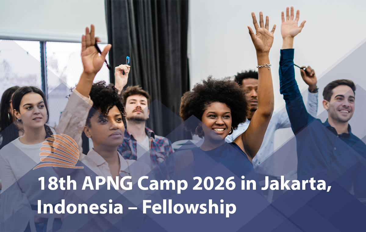 18th APNG Camp 2026 in Jakarta, Indonesia – Fellowship 